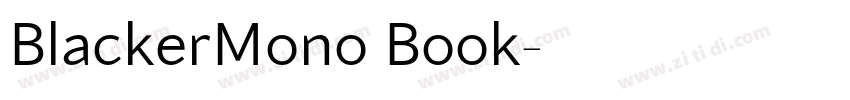 BlackerMono Book字体转换